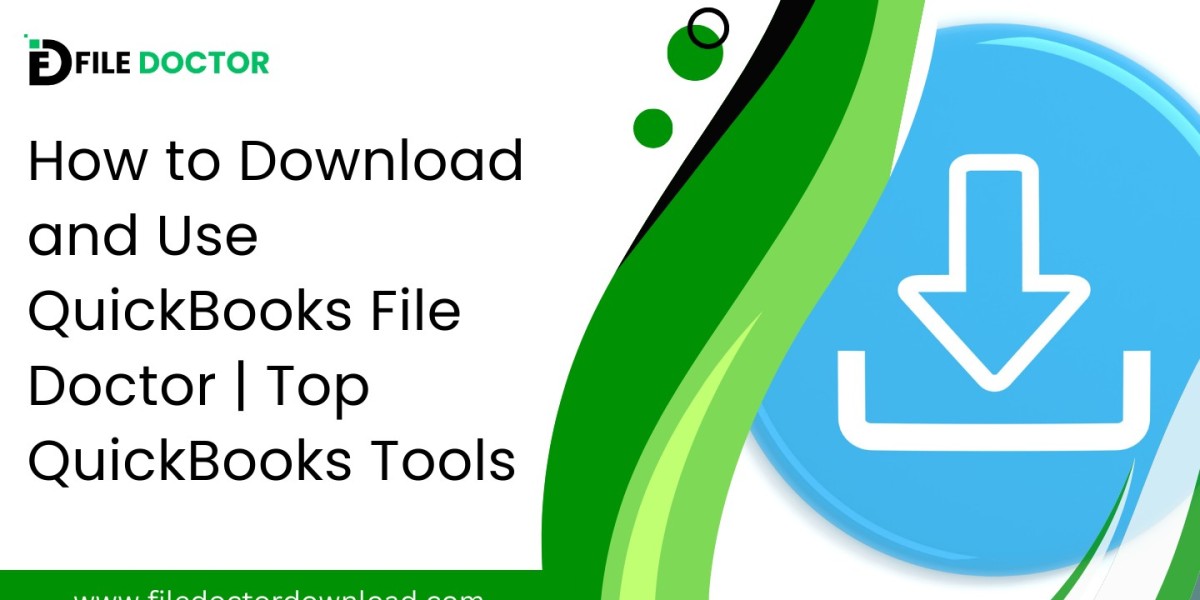 How to Download and Use QuickBooks File Doctor | Top QuickBooks Tools